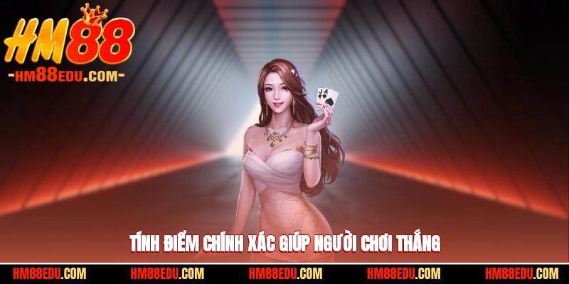 Tính điểm chính xác giúp người chơi thắng