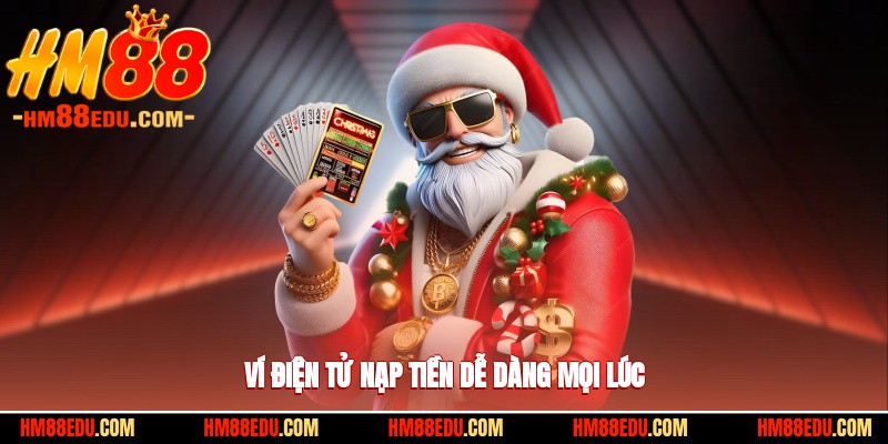 Ví điện tử nạp tiền dễ dàng mọi lúc